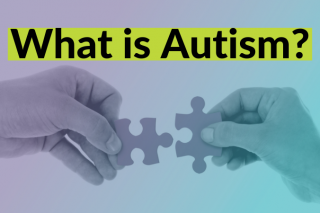 What is Autism?